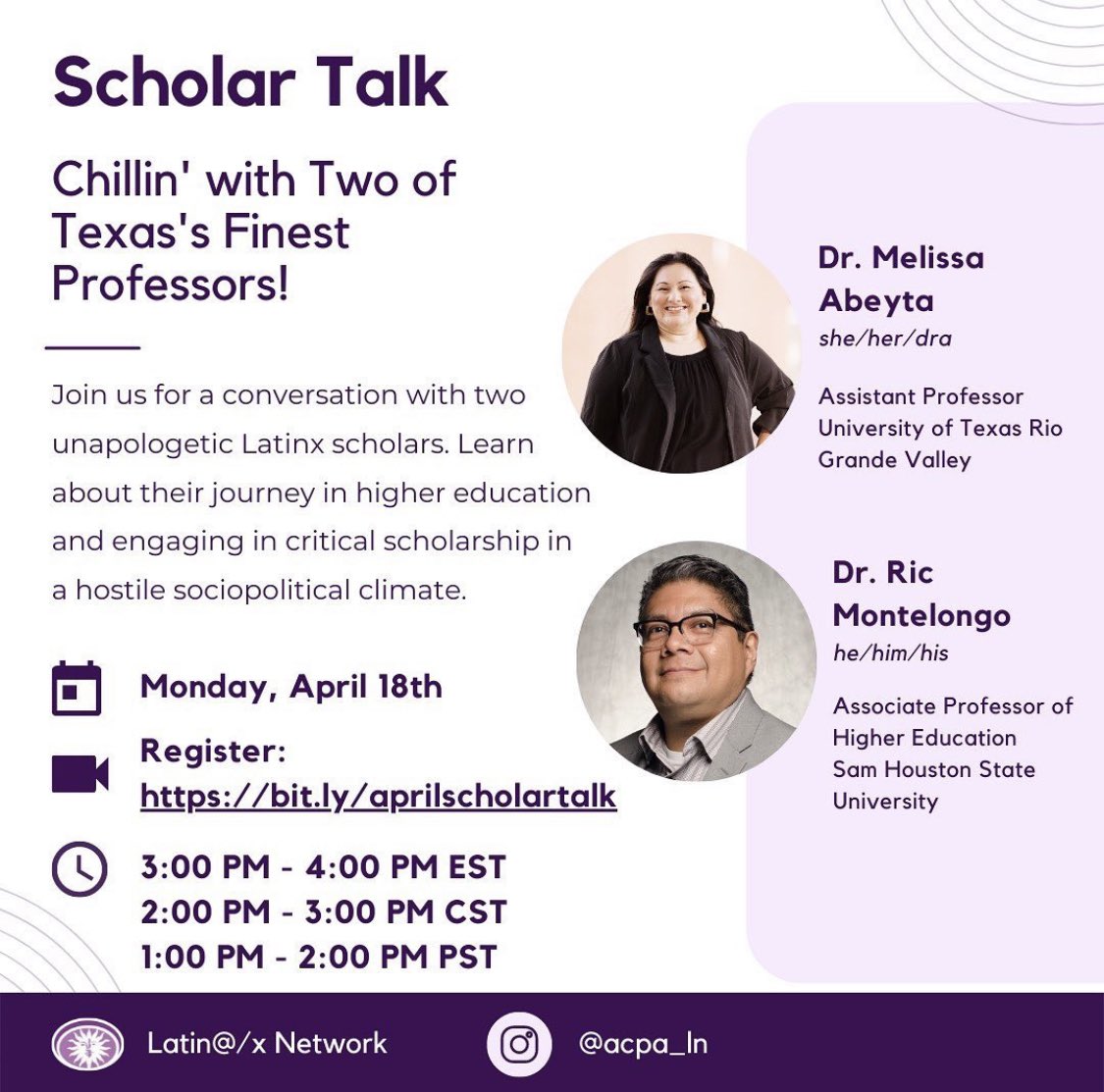 ACPALN's tweet photo. Join us for our 2nd Scholar Talk as we chat with Dr. Melissa Abeyta & Dr. Ric Montelongo. You won’t want to miss this discussion. Link to register is below and in our bio.
April 18th 3PM EST // 2PM CST // 1PM PST
Register: https://t.co/HNDq16AoIs
#LNfamilia #LatinxNetwork https://t.co/y2hV1381Nb