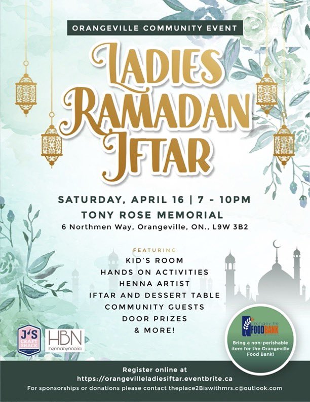 OdssDsa's tweet photo. Ramadan Kareem. The Ladies Ramadan Iftar is an open event in support of the Orangeville Foodbank. Check out the flyer for more details about attending or volunteering. @OAnnouncements @ugdsbequity https://t.co/xEiaBsrcck