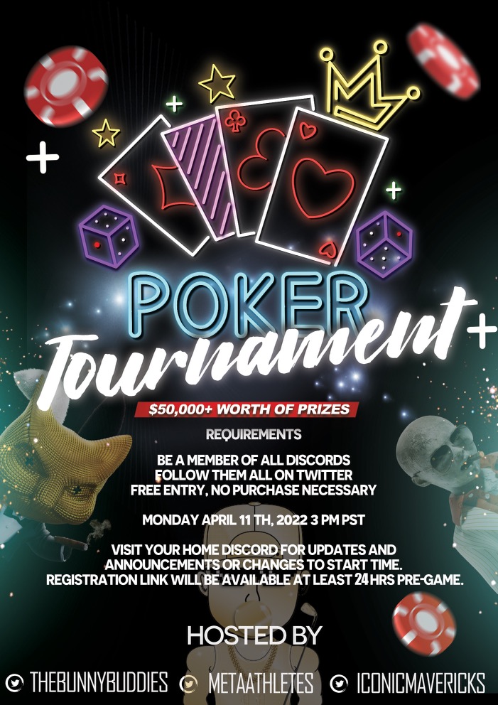 thebunnybuddies's tweet photo. 🚀 Bunnies and Friends Poker Tournament!!! 

🚨OVER $50k value in prizes to be won! 

Can't wait to see you all there!

Comment, Like and Retweet to qualify for bonus prize!

WEN: April 11th, 6pm est. 
Complete Details: https://t.co/P4ufggUAzE 

Open to all, no purchase required. https://t.co/UaNv6gtIbm