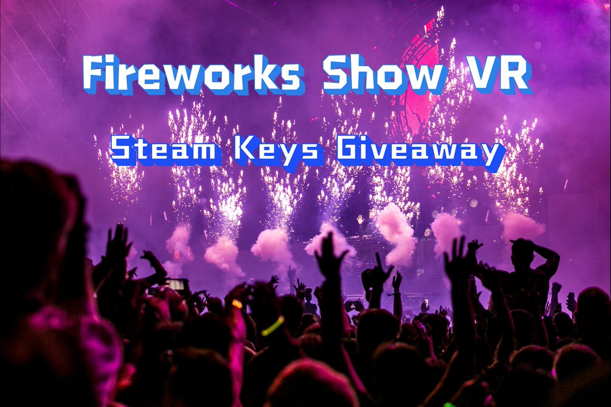 MonduzGaming's tweet photo. To celebrate the BIG update of #FireworksShowVR🎆,
we are giving away 3️⃣ #SteamKey now🎁 🔥!
To Win:
✅ Follow Me
✅ Tag 3 Friends in Comment
❤ Like + 🔄 RT
⌛ Ends on April 15!
#indiegames | #Music | #VR | #FreeGames | #FreeGameKeys | #Giveaway | #freesteamkeys https://t.co/VECbLpITIV