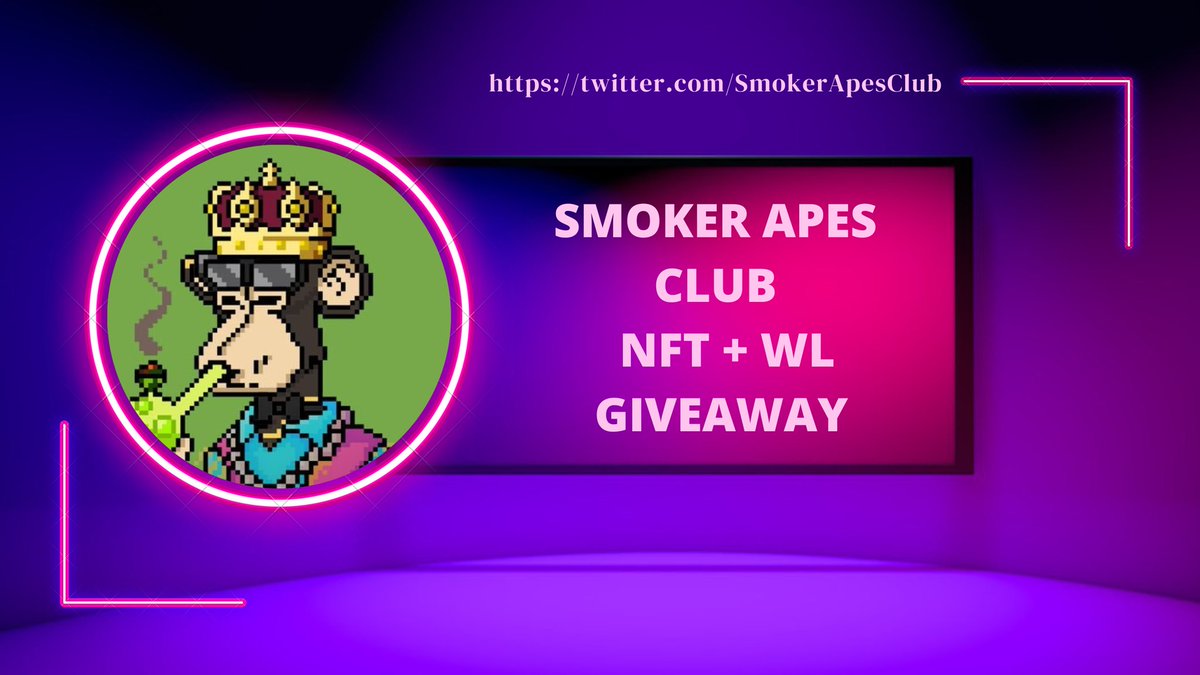 🎁Smoker Apes Club GIVEAWAY🎁

Prizes 
🏆 10 WL SPOTS

Winner - 24 hrs

To win 
1⃣ Follow <a href="/SmokerApesClub/">Smoker Apes Club</a>
2⃣ RT, like this post
3️⃣ Leave a Comment 
#SmokerApesClub #SACT #Giveaway