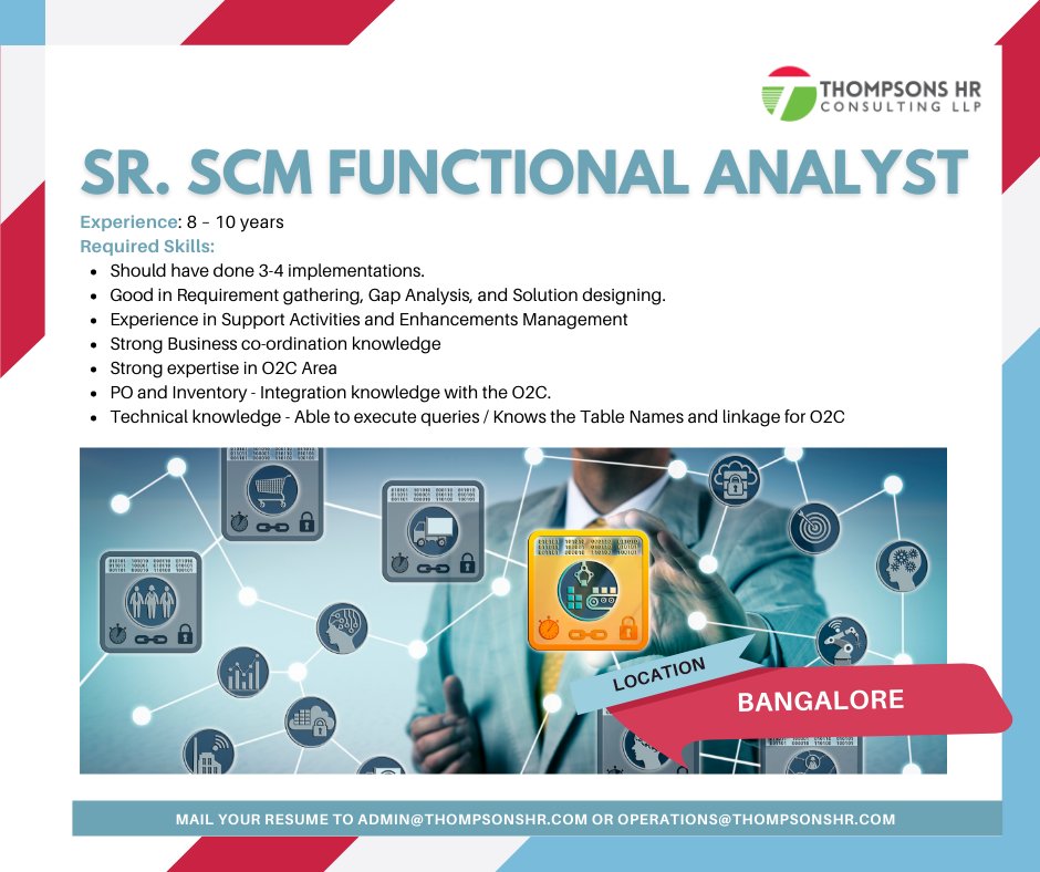 ThompsonsHRC's tweet image. #JobAlert: Looking for Sr. #SCM #FunctionalAnalyst with 8 – 10 years experience for our client in #Bangalore. Reach us at admin@thompsonshr.com to apply.
#HiringNow #BangaloreJobs #JobsinBangalore