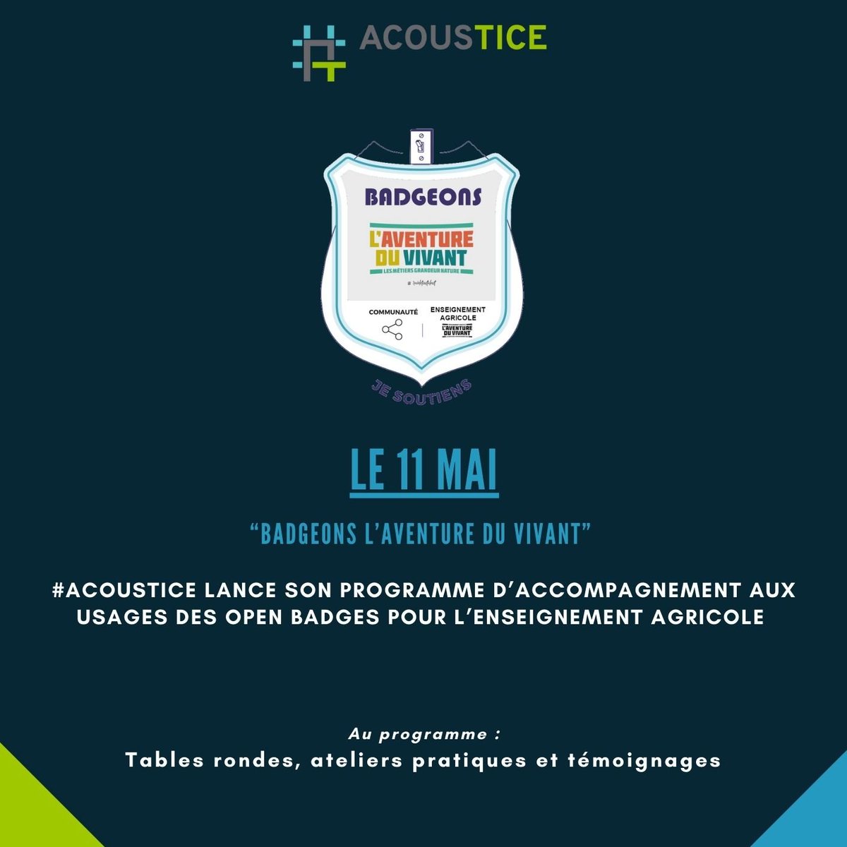 Ac0ustice's tweet photo. 🔹11 mai - journée spéciale #OpenBadge sur @Ac0ustice 🔹
Lancement du programme d'accompagnement aux usages des Open Badges pour l'#EnseignementAgricole

🖥️ pour en savoir plus : https://t.co/BW7O6orqpp https://t.co/YMOYHqQ0u2