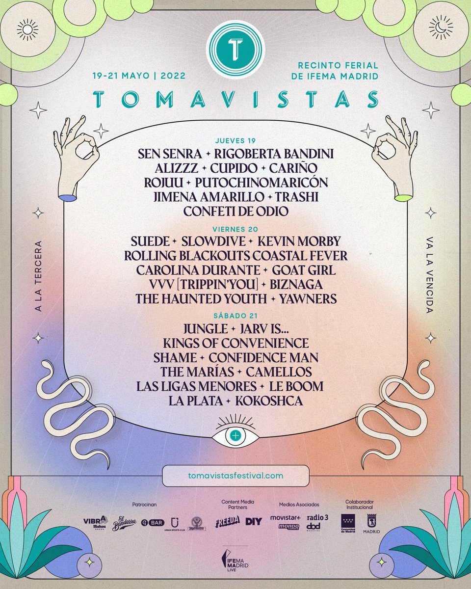 El @TomavistasFest cierra el cartel de su próxima edición 🕺🕺🏾 Más de 30 artistas en 3 días de música sin límites en @IFEMA MADRID 📅 Del 19 al 21 de mayo, en el Recinto Ferial