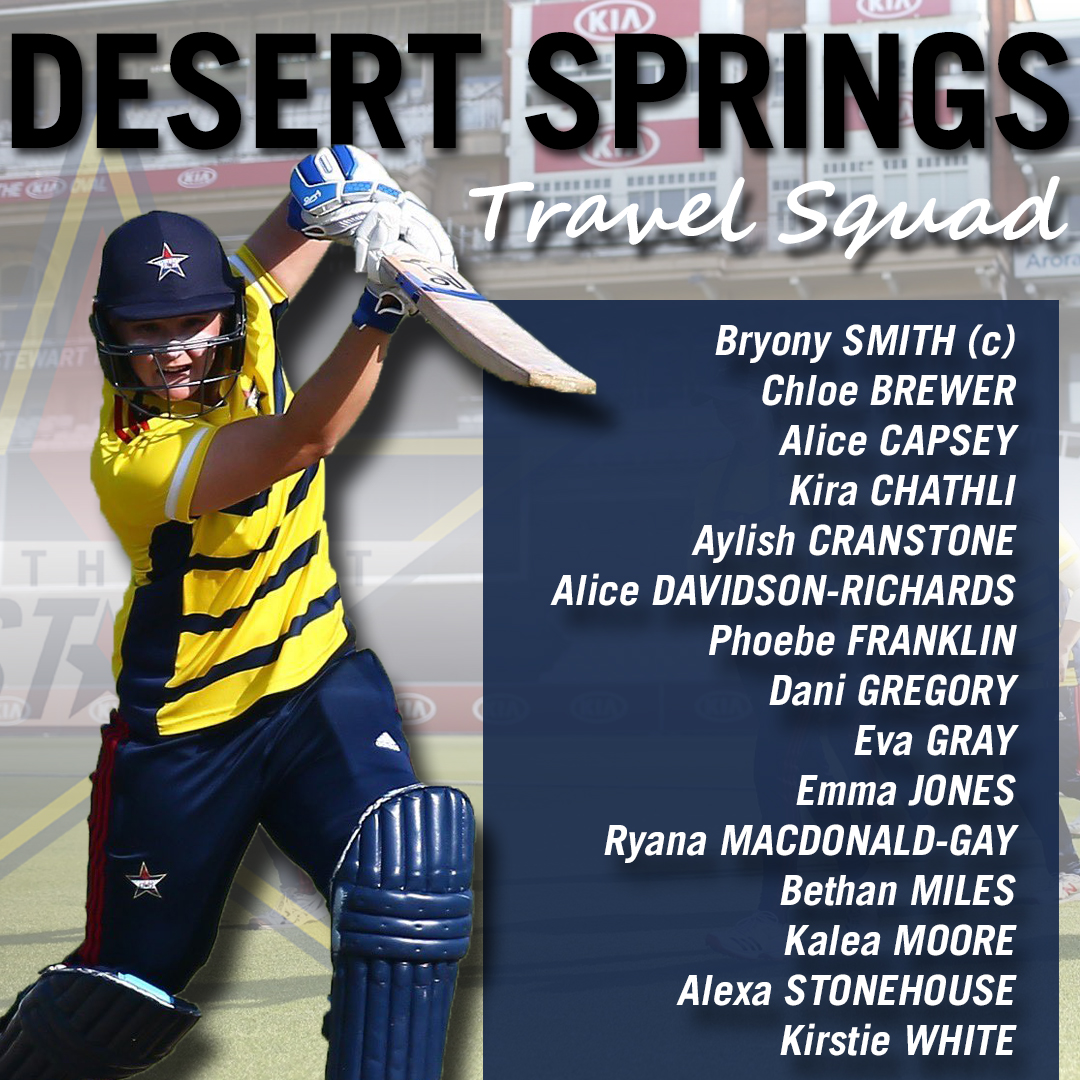 🌟 | Tour Squad

A team of 15 have been selected for next week's pre season trip to Desert Springs with @_WesternStorm 

We will be looking to get in some warm weather T20 practice ahead of the start of Charlotte Edwards Cup on 14th May!