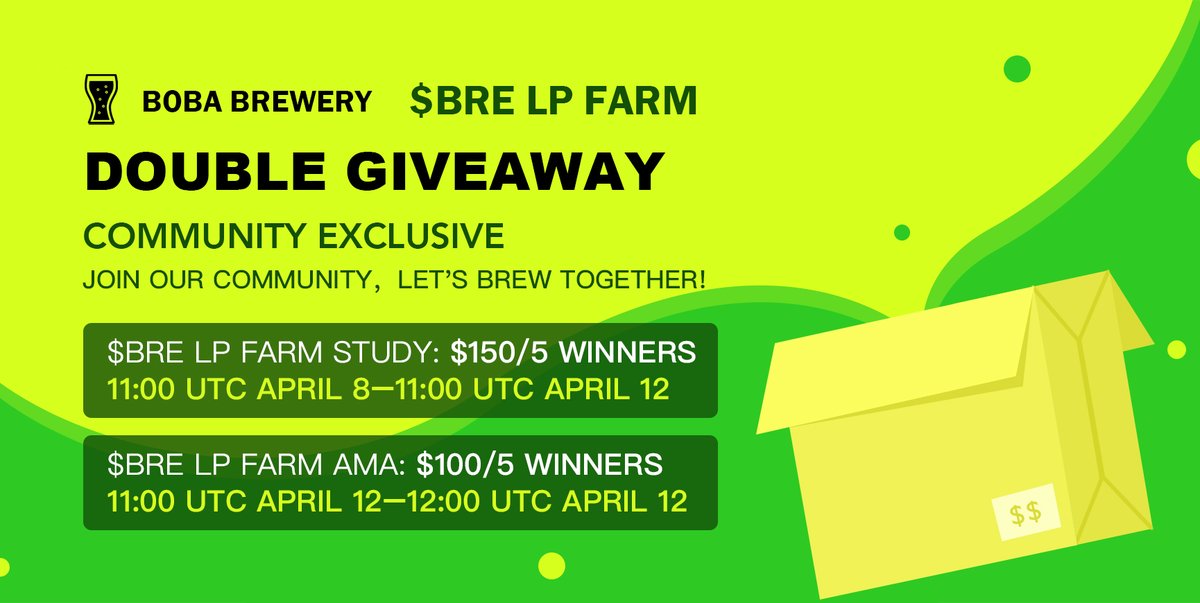 boba_brewery's tweet photo. 🎁$BRE LP FARM DOUBLE GIVEAWAY  💸$250 

⏲️09:00 UTC, April 8 — 10:00 UTC, April 12

Join Boba Brewery Telegram Community for 
Community Exclusive DOUBLE GIVEAWAY👇
https://t.co/8zQN0KuGOb https://t.co/2MMYrqRBc1