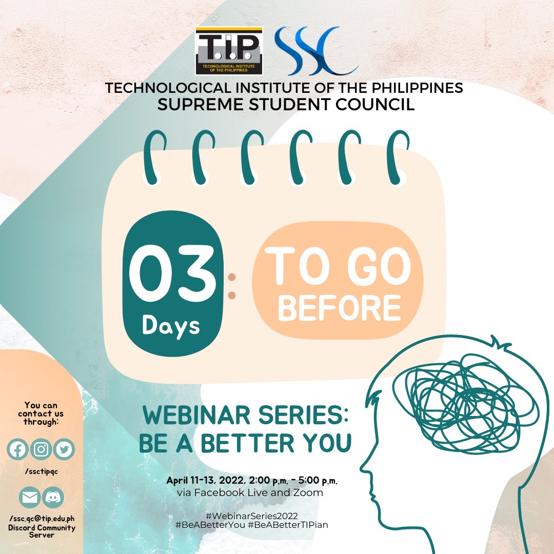 SSCTIPQC's tweet photo. Greetings, T.I.P.ians!

𝟑 𝐝𝐚𝐲𝐬 𝐥𝐞𝐟𝐭 before we go down to the beginning of our Webinar series entitled,“𝐖𝐞𝐛𝐢𝐧𝐚𝐫 𝐒𝐞𝐫𝐢𝐞𝐬: 𝐁𝐞 𝐚 𝐁𝐞𝐭𝐭𝐞𝐫 𝐘𝐨𝐮”.  Are you ready to take in healthy strategies to be a better version of yourselves? https://t.co/r9QPtiiTL1