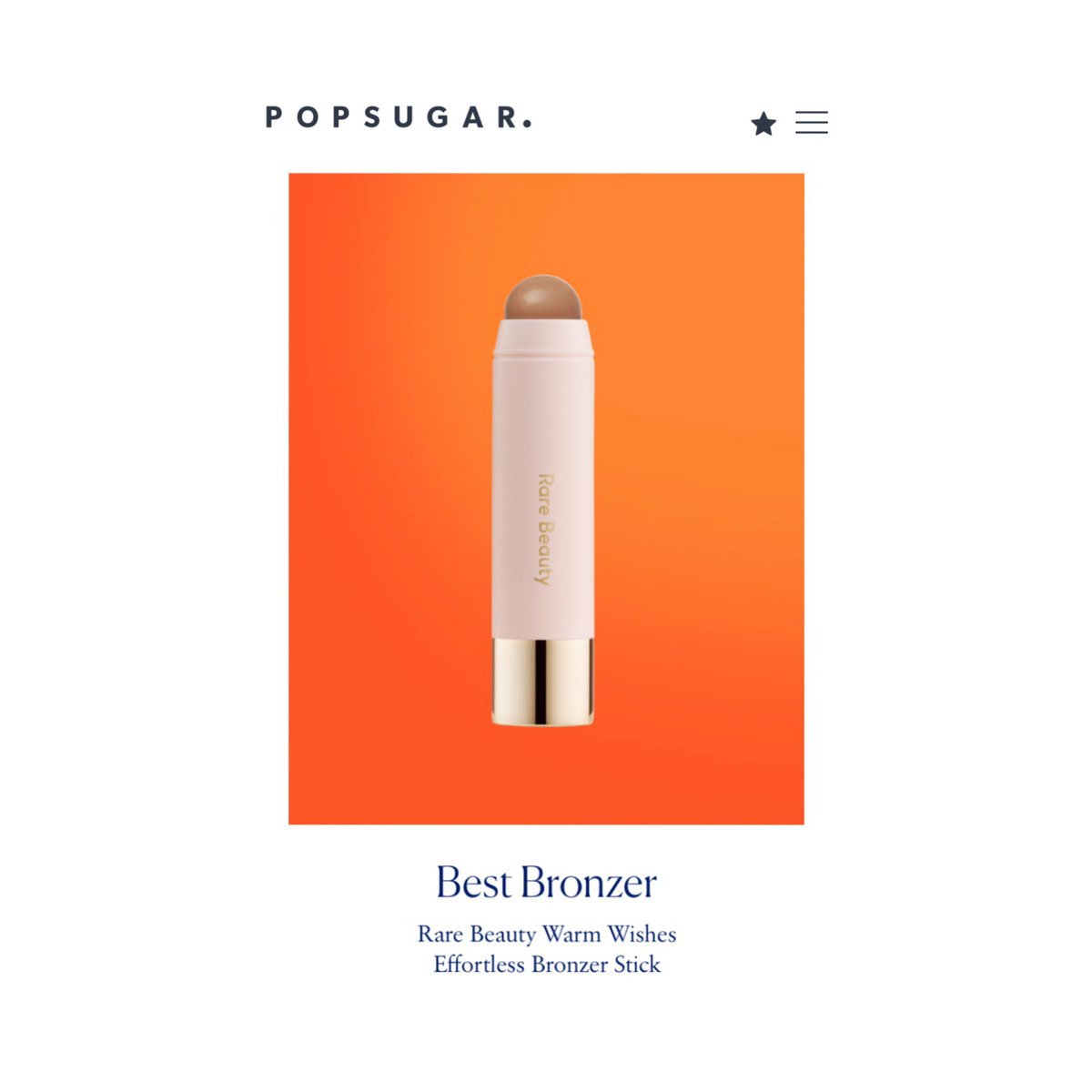 Rare Beauty has won in "Best Bronzer" category at the 2022 POPSUGAR