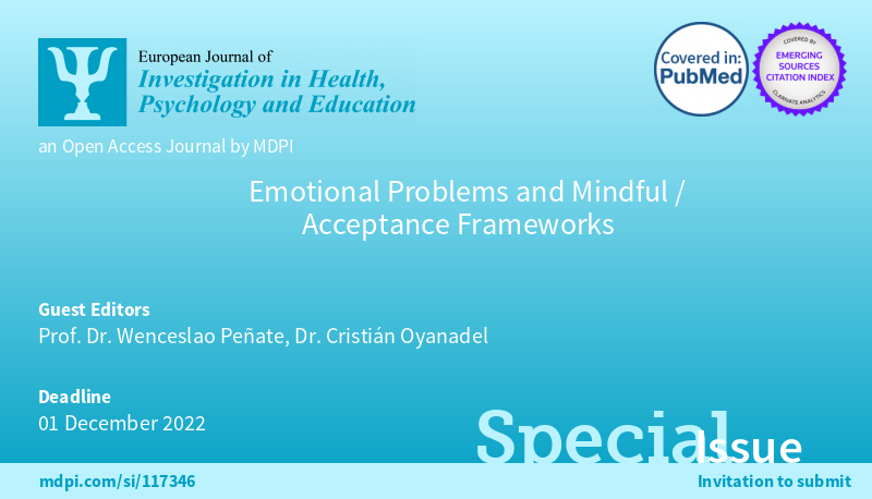 EJIHPE_MDPI's tweet photo. 📢Special Issue 👉"#EmotionalProblems and #Mindful/#AcceptanceFrameworks" edited by 🧑🎓Prof. Dr. Wenceslao Peñate & 🧑🎓Dr. Cristián Oyanadel is now open for submission🎉!
🔗https://t.co/ftQewWAOKo
🗝️#mindfulness
🗝️#acceptanceprocesses
🗝️#emotionaldisorders
🗝️#commonmentaldisorders https://t.co/OtRsfNhjSa