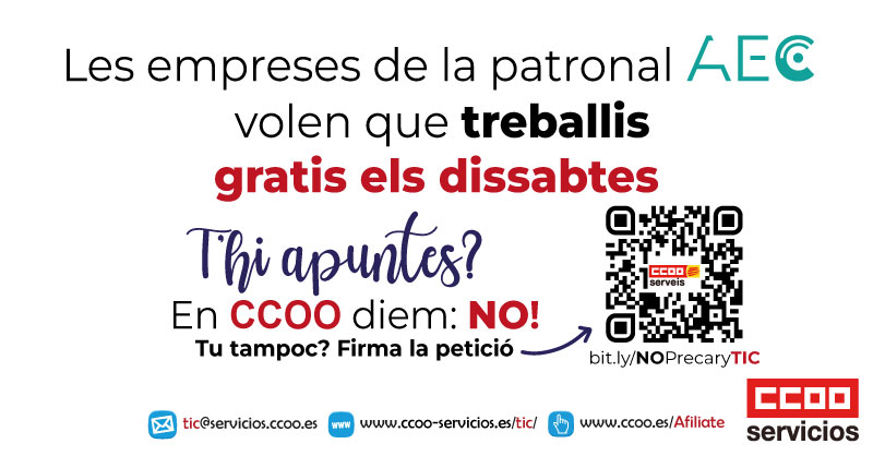 TICCOOservicios's tweet photo. Las empresas de la patronal @aecspain
quieren que…

TRABAJES GRATIS LOS SÁBADOS‼️

¿Te apuntas?
En CCOO decimos NO

¿Tú tampoco?
✍️Firma la petición https://t.co/K2qvs4zuuC

➕Info https://t.co/BgagZ0LhCs

#ConvenioTICdigno #NoPrecaryTIC

@serviciosccoo @ChemaMartinez63 https://t.co/oZ341Lpp2p