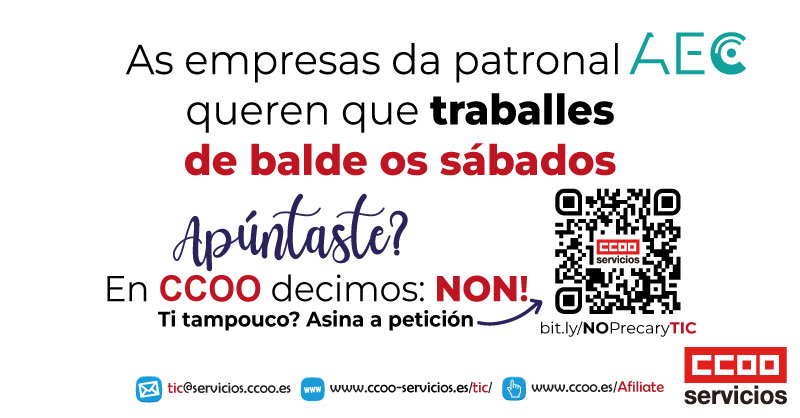 TICCOOservicios's tweet photo. Las empresas de la patronal @aecspain
quieren que…

TRABAJES GRATIS LOS SÁBADOS‼️

¿Te apuntas?
En CCOO decimos NO

¿Tú tampoco?
✍️Firma la petición https://t.co/K2qvs4zuuC

➕Info https://t.co/BgagZ0LhCs

#ConvenioTICdigno #NoPrecaryTIC

@serviciosccoo @ChemaMartinez63 https://t.co/oZ341Lpp2p