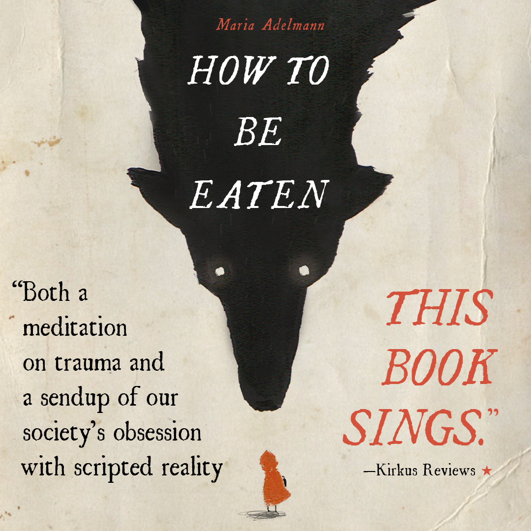 how to be eaten by maria adelmann how to be eaten by maria adelmann