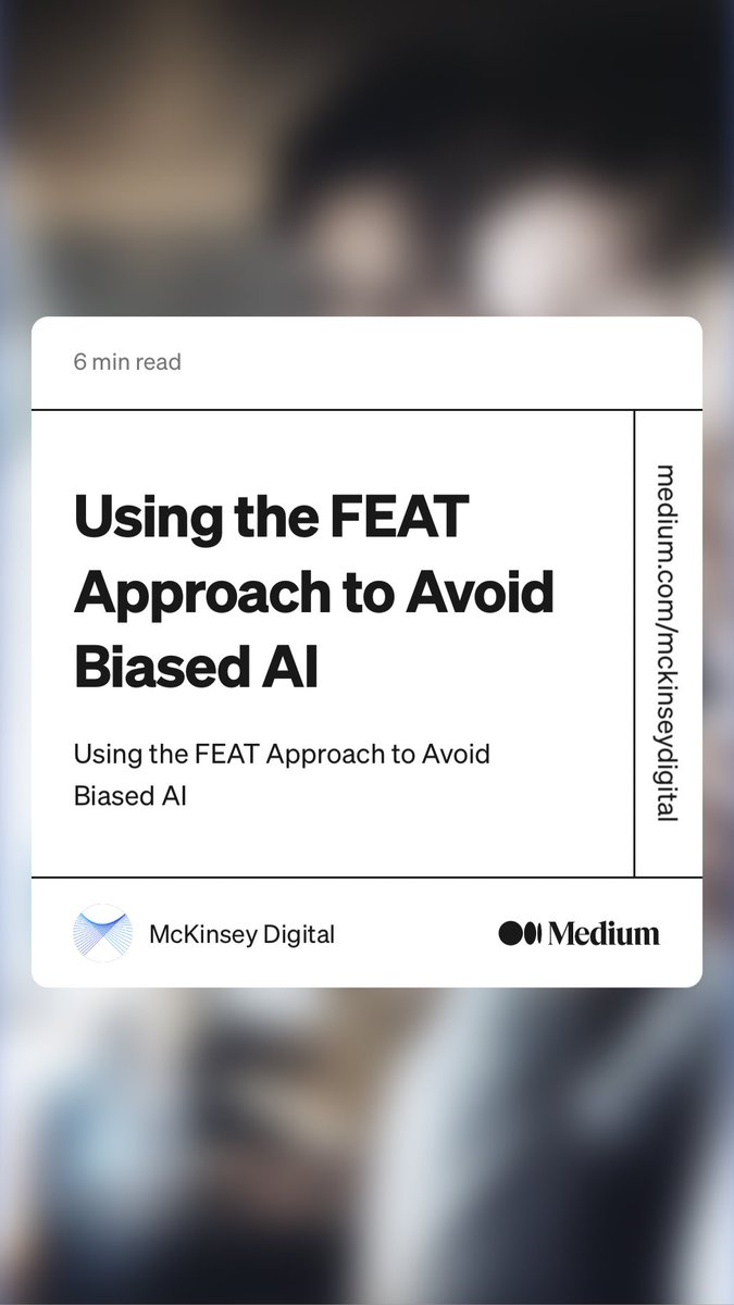 gstocker_office's tweet photo. “Using the FEAT Approach to Avoid Biased AI” by McKinsey Digital
https://t.co/FJYULokiIz https://t.co/Em4L9PuLsz