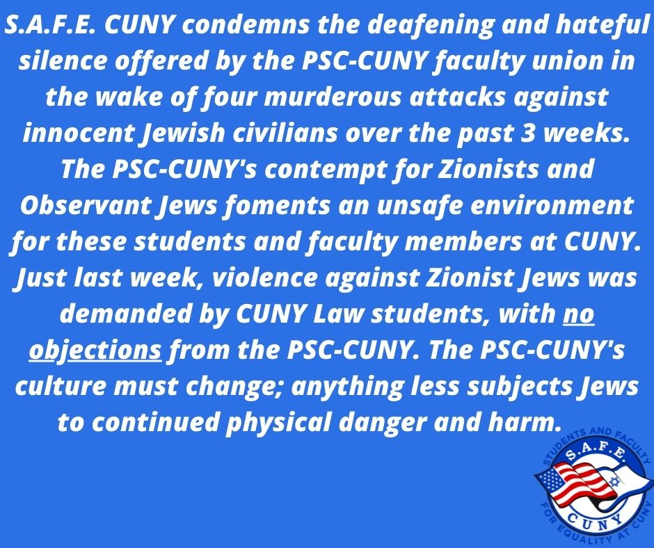_SAFECAMPUS's tweet image. S.A.F.E. CUNY's statement condemning the @PSC_CUNY's continued silence of the murderous attacks against Jews. @CUNY @ChancellorCUNY