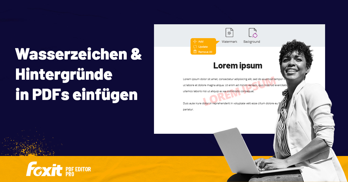 foxiteurope's tweet image. So fügen Sie im Handumdrehen Wasserzeichen und Hintergründe in Ihre PDF-Dokumente ein #FoxitTutorial #TippsamFreitag bit.ly/3JqEdLr