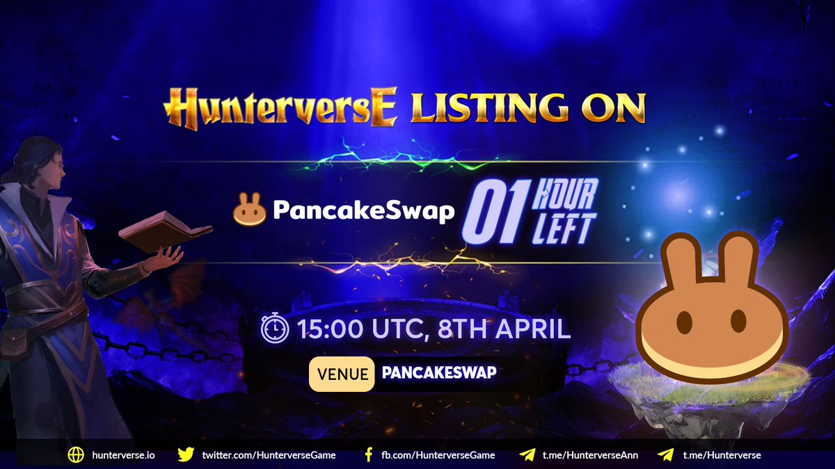 Huntervese’s Listing Event on PancakeSwap will be played out in 1 hour!! 🤩🤩🤩

⏰ Listing: 15:00 UTC, April 8th

⏰ TGE: 16:00 UTC, April 8th

We ensure that lots of amazing things are waiting for you!! Better not miss it

Be watchful in case of scammers. ⚠️ ⚠️ ⚠️