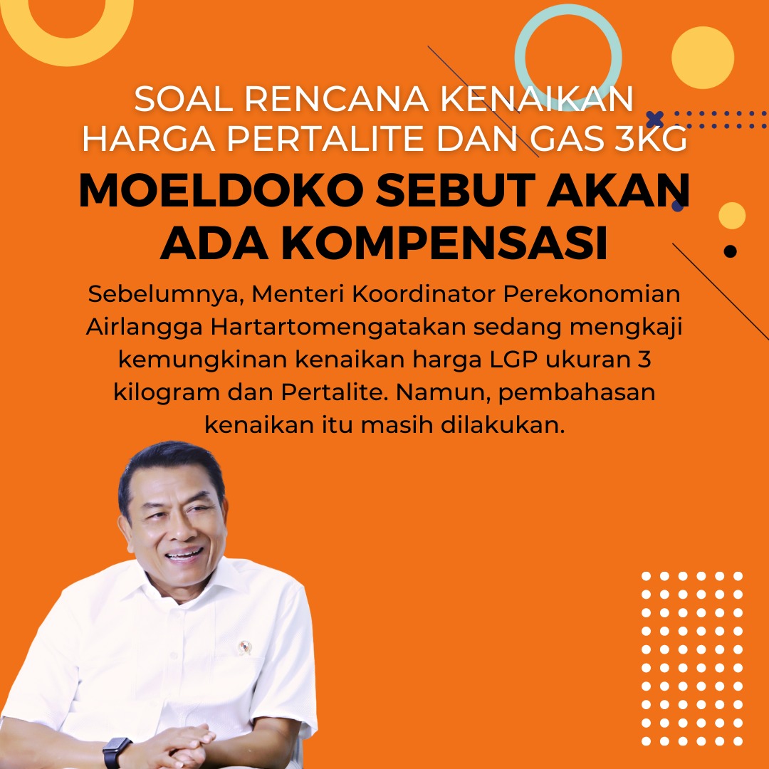 ChaCha_27 (@chacha2788) on Twitter photo Rencana kenaikan harga LPG 3Kg & Pertalite sedang dikaji, namun jika hal itu terjadi, KSP Moeldoko menyebutkan akan ada kompensasi dari pemerintah
<a href="/Dr_Moeldoko/">Dr.H.Moeldoko</a>
#MoeldokoBentengNKRI Rencana kenaikan harga LPG 3Kg & Pertalite sedang dikaji, namun jika hal itu terjadi, KSP Moeldoko menyebutkan akan ada kompensasi dari pemerintah
<a href="/Dr_Moeldoko/">Dr.H.Moeldoko</a>
#MoeldokoBentengNKRI