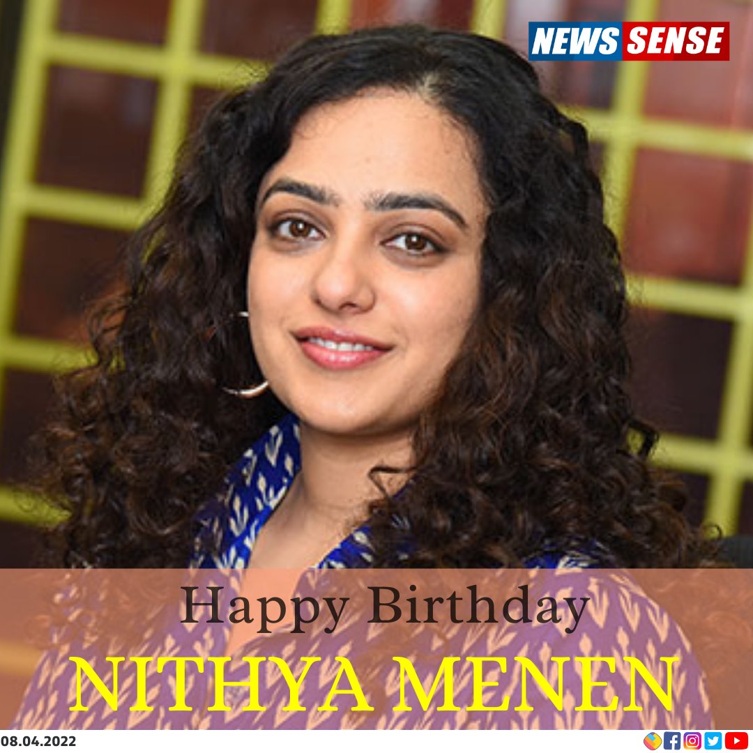 HAPPY BIRTHDAY NITHYA MENEN     