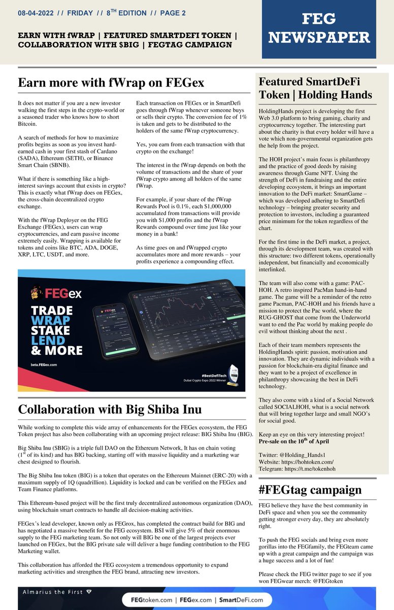 TheFirstTM's tweet photo. 8th edition of the #FEGnewspaper🗞️

Topics
🦍Before you think about selling
🦍#FEGwear
🦍Salary in #FEG with @NOWPayments_io
🦍Featured #SmartDeFi #token @Holding_Hands1
🦍#fWrap
🦍Collaboration with @BigShibaInu
🦍#FEGtag Campaign
🦍#FEGtoken's Ecosystem

This is just for fun❣️ https://t.co/3CWkX8bfTv