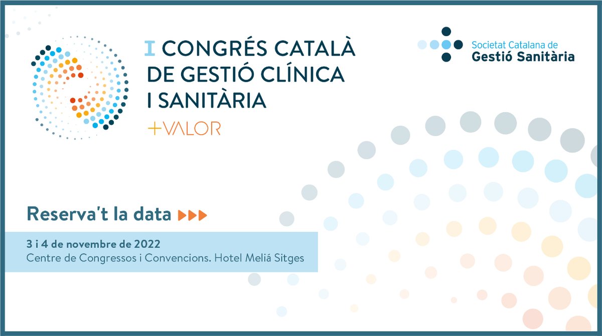 📍 I Congrés Català de Gestió Clínica i Sanitària 

🗓️  Reserva't les dates! 3 i 4 de novembre a #Sitges

🚀 Un esdeveniment de <a href="/gestiosanitaria/">Societat de Gestió Sanitària</a> per debatre amb experts referents els reptes del sistema de #salut #MésValor 

👉 bit.ly/3Je6u7X