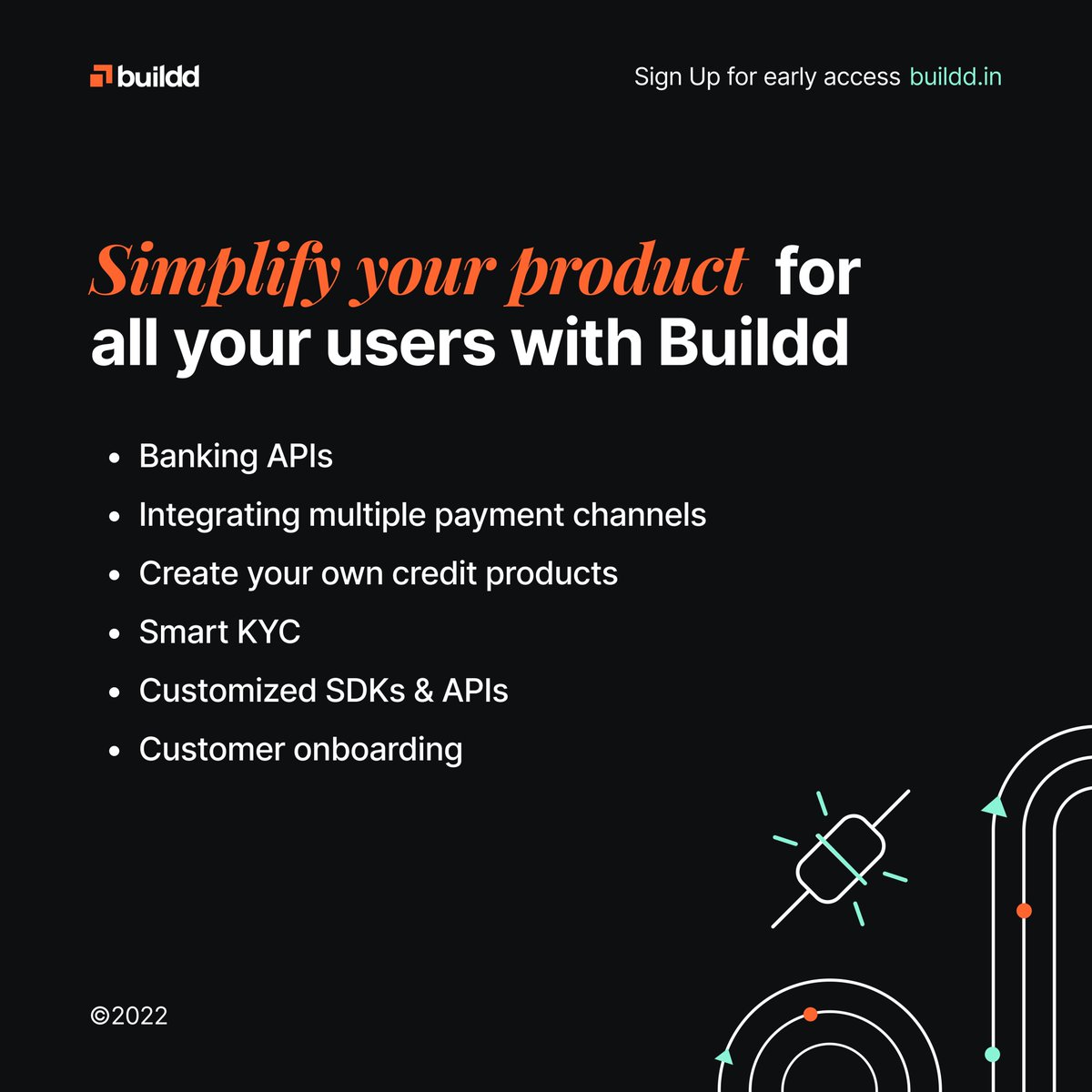 An easy to use &amp; flexible API stack helps businesses navigate customer journeys &amp; products. Buildd simplifies the product &amp; helps create customer delight.
Get your early access: buildd.in

#BuildWithBuildd #API #OpenBanking #FintechSaaS