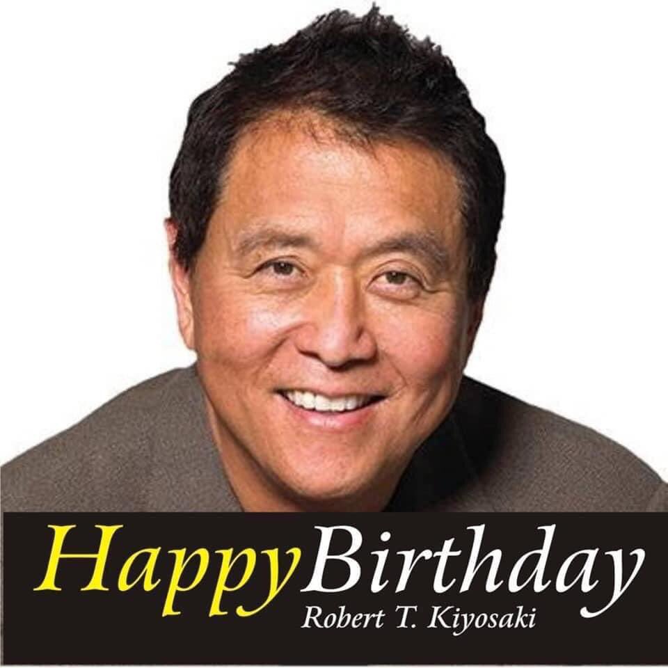 Happy birthday  Robert Kiyosaki Sir ! 