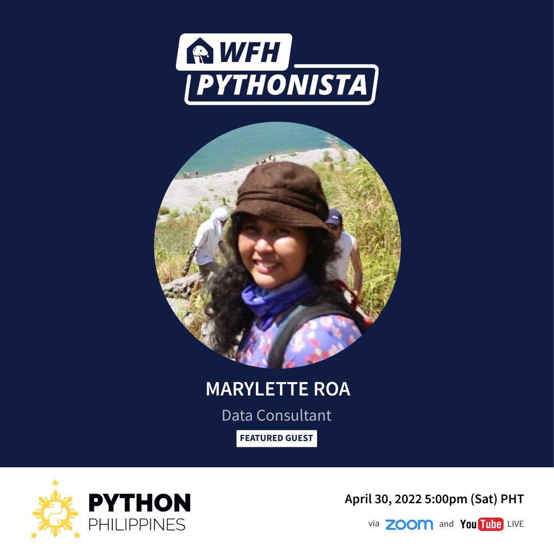 pythonph's tweet image. Have you ever wondered what a typical day looks like for a Data Consultant? 🙂

Meet Marylette Roa, our featured Pythonista for our upcoming &quot;WFH Pythonista&quot; webinar this April 30, 2022 5:00pm-6:00pm PHT

👉 RSVP here: bit.ly/3rcOBjL
#pythonph #wfhpythonista