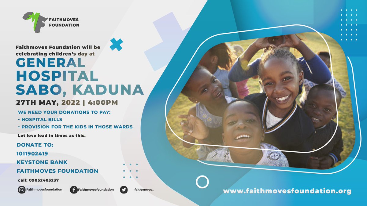 Faithmoves_'s tweet photo. Good morning fam!

Kindly support our upcoming event 
A visit to Children’s ward, Sabo General Hospital.
Donate to:
1011902419
Keystone Bank
Faithmoves Foundation
And call us if you have provision for this kids too on 09052403237
God bless you as you give. https://t.co/fhkiYQMfLW