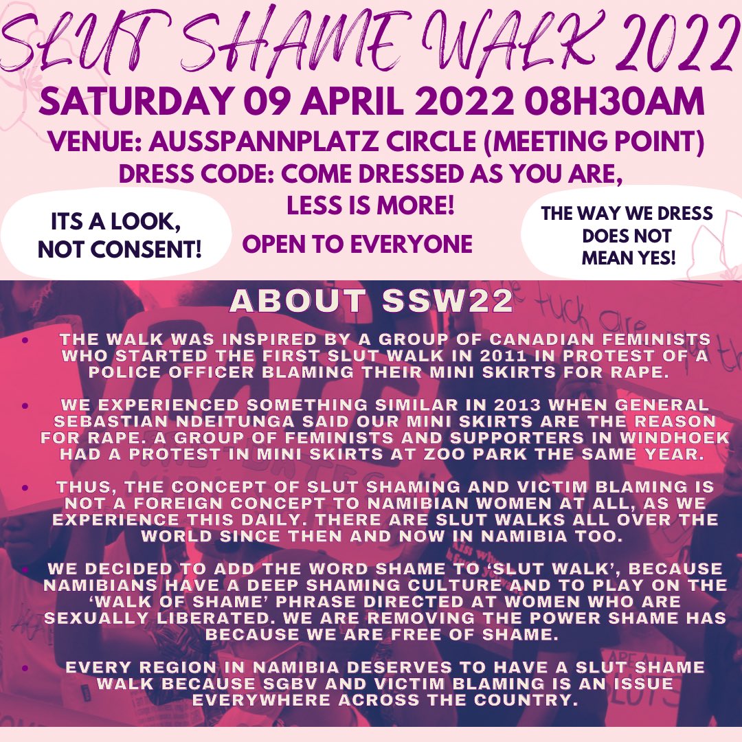 ONE DAY LEFT TO THE ANNUAL #SLUTSHAMEWALK2022 #SSW22 
the way we dress does not mean yes!!!!
Stop victim blaming and let’s end rape culture together! Saturday, 8h30am at the Ausspannplatz circle! #Feminism #Africanfeminism #antiSGBV DONT FORGET YOUR MASKS!