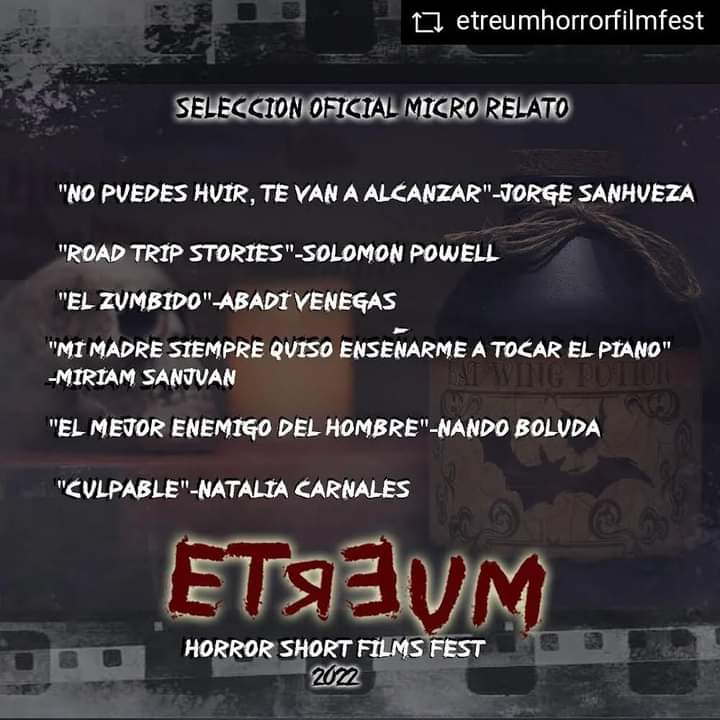 portuguesblanco's tweet photo. Soy feliz porque mi relato corto ha sido elegido para la selección oficial de micro relato del festival de cine de horror @ETREUMFilmFest
Es un honor aportar con un granito de arena en uno de mis géneros favoritos.
Soy Feliz 🧟‍♂️🧟‍♀️🧟‍♂️🧟‍♀️ https://t.co/9SKaOJfRid