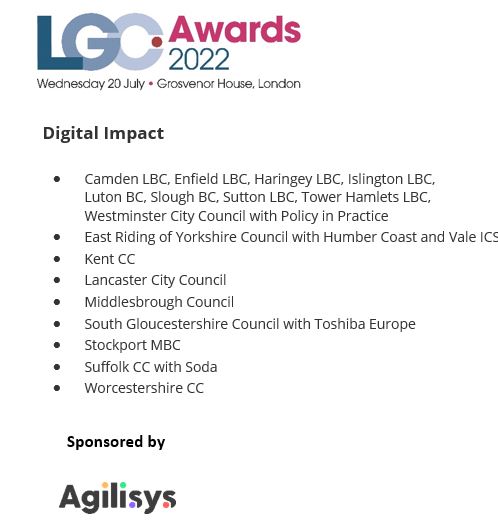 Have you seen the Shortlist for the <a href="/Agilisys/">Agilisys</a> sponsored #DigitalImpact category of the 2022 #LGCAwards?
To be part of the biggest celebration of excellence in #localgovernment call Jae on 020 3953 2117 EM Jae.Taylor@emap.com #Agilisys #Localgov #LGA #Digitalcouncils #Technology