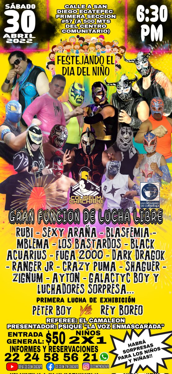 CCMCampos91's tweet photo. NO TE LO PIERDAS‼️FESTEJANDO EL DÍA DEL NIÑO Y DE LA NIÑA 👫🎈🎉
Gran Función de Lucha Libre
📍ARENA COLISEUM CHACHAPA
🗓️ SÁBADO 30 DE ABRIL 2022
🕣 Acceso: 6:00 PM Iniciamos: 6:30 PM
#ArenaColiseumChachapa
#TeamColiseum
#SoyColiseum
#DiaDelNiño2022 https://t.co/yfVrTehbfD