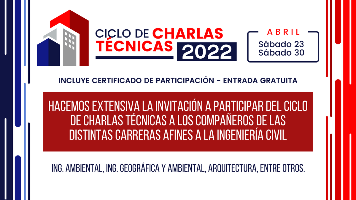 Invitamos a los compañeros de las carreras afines a la Ing. Civil a participar de nuestro Ciclo de Charlas Técnicas 👐👐