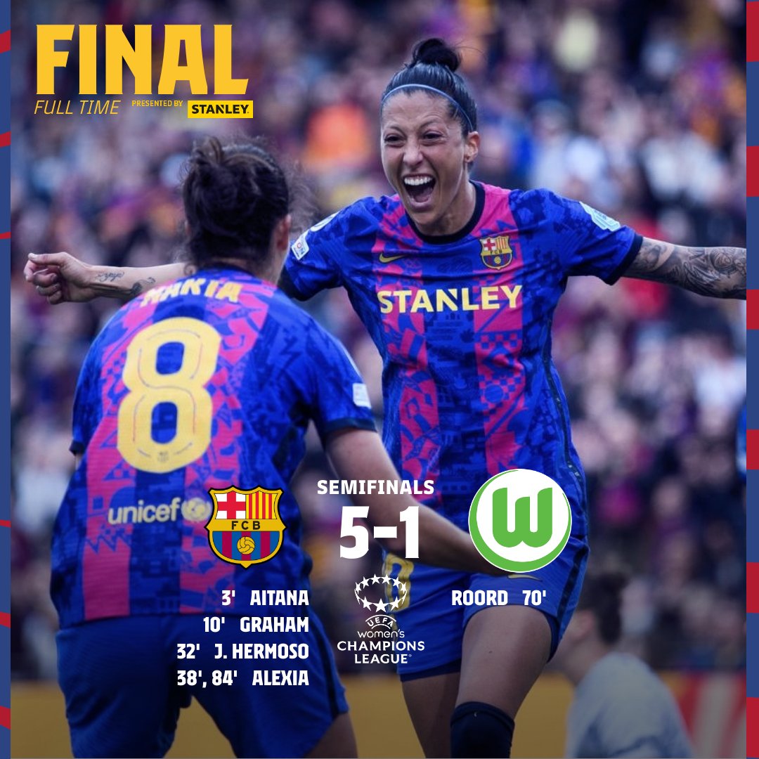 🔥 FINAAAAAL AL CAMP NOU! 🔥

⚔ #BarçaWolfsburg (5-1)
⚽ Aitana / Graham Hansen / J. Hermoso / Alexia (2)
🏆 1/2 <a href="/UWCL/">UEFA Women’s Champions League</a> (anada)

👌 <a href="/stanleytools/">STANLEY Tools</a> 

🔵🔴 #MésQueGènere
