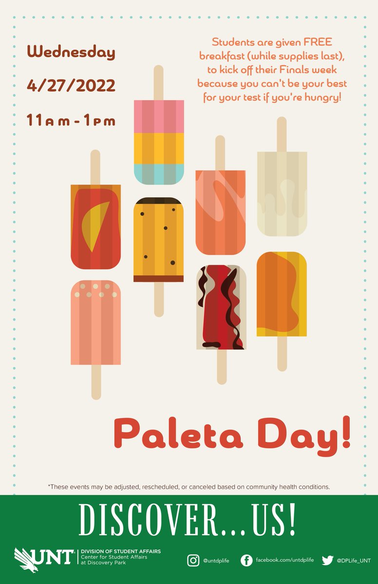 DPLife_UNT's tweet photo. DING DING DING! April 27th your last chance to pick up one of our delicious, FREE paletas from 11am to 1pm 🍦 Keep an ear out for us walking around Discovery Park and feel free to stop by to get one! https://t.co/D5EQoM2HRj
