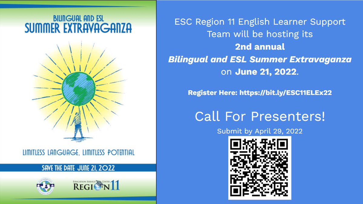 Don't forget to register for and submit proposals for our 2nd annual Bilingual and ESL Summer Extravaganza on June 21, 2022.