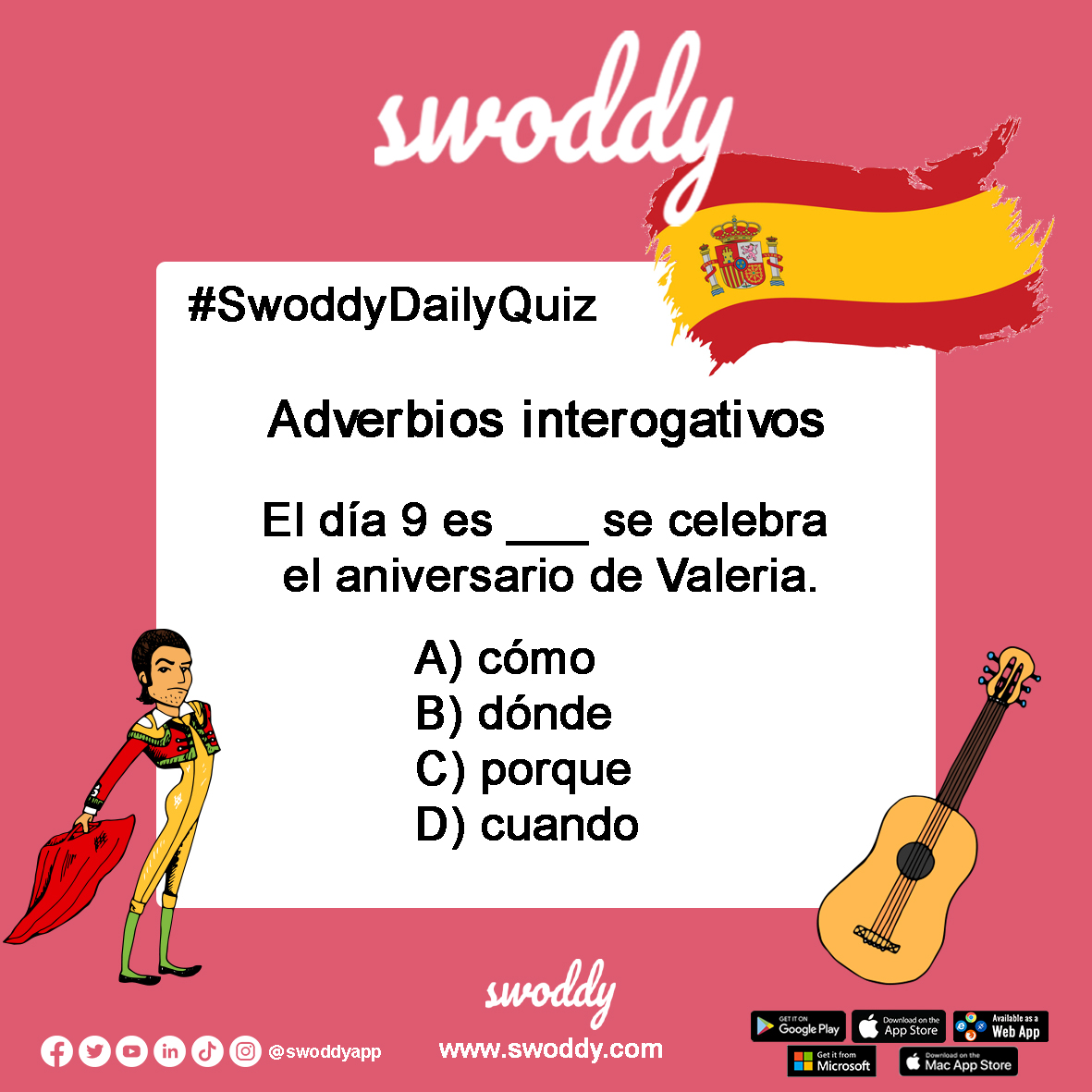 swoddyapp's tweet photo. 🇪🇦 Swoddy Daily Quiz - Write your answer in the comment section! 
#learnspanish #spanish #spanishlanguage #language #spanishlesson #learnspanishonline #spanishlearning #spanishcourse #spanishvocabulary #spanishgrammar #spanishverbs #spanishclass #spanishculture  #onlinespanish https://t.co/pApJk30QHY