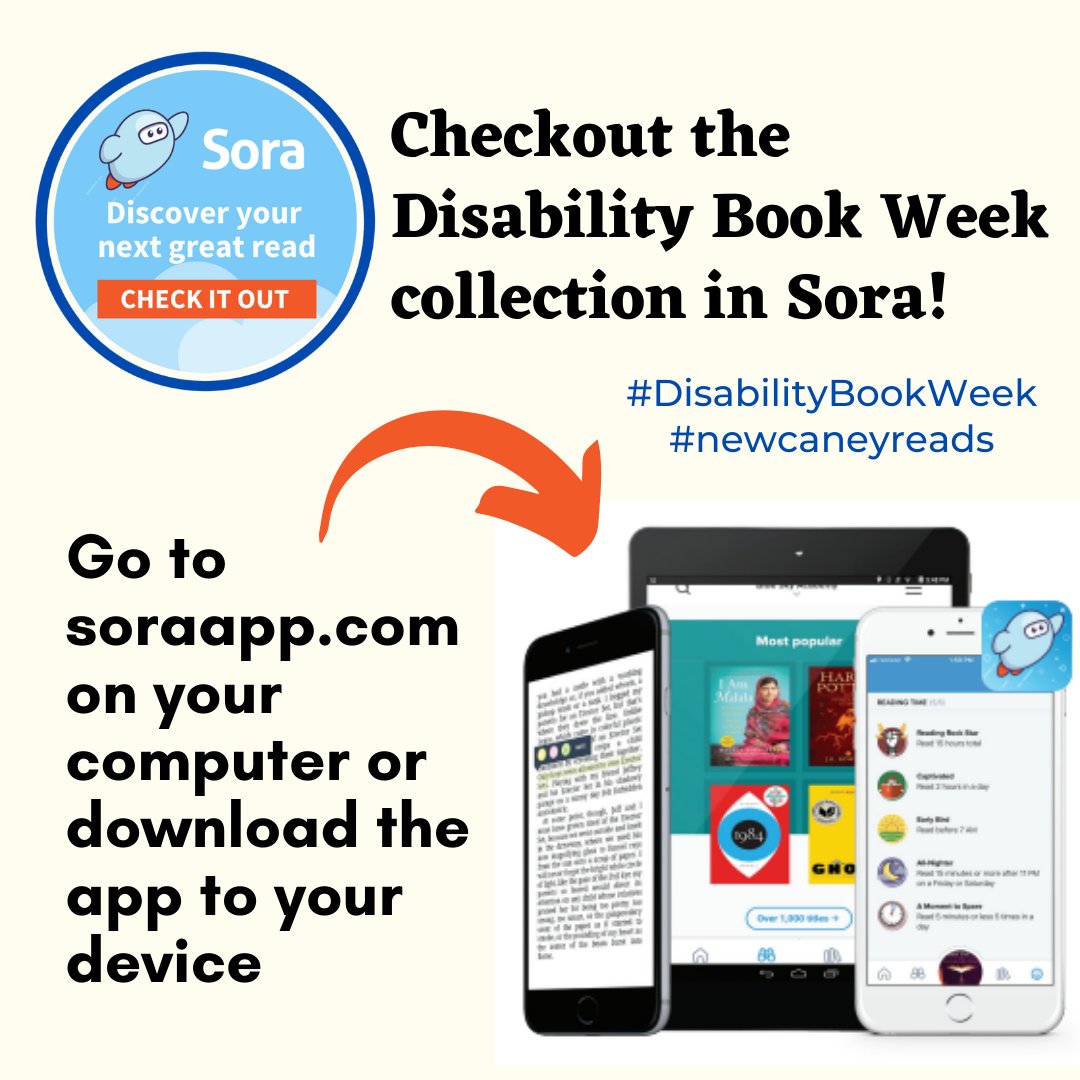 Check out an ebook or audiobook from our #DisabilityBookWeek collection in Sora #newcaneyreads #ncisd
