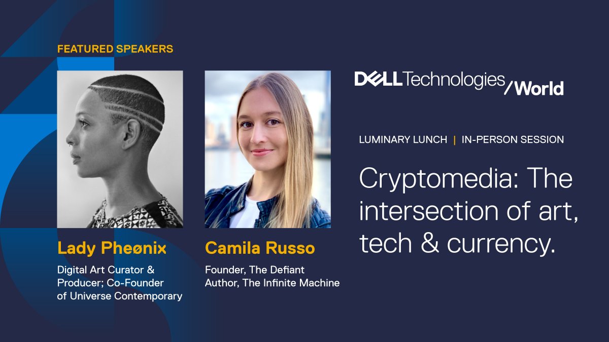 Dell Technologies (@delltech) on Twitter photo Join <a href="/yesladypheOnix/">LADY PHEØNIX (👑🌊)</a> and <a href="/CamiRusso/">Camila Russo</a> in Vegas for a Luminary Lunch on “Cryptomedia: The intersection of art, tech & currency”, May 4 at 11:30 AM PT. This in-person session will not be digitally streamed. Register for #DellTechWorld today! dell.to/36h42jE Join <a href="/yesladypheOnix/">LADY PHEØNIX (👑🌊)</a> and <a href="/CamiRusso/">Camila Russo</a> in Vegas for a Luminary Lunch on “Cryptomedia: The intersection of art, tech & currency”, May 4 at 11:30 AM PT. This in-person session will not be digitally streamed. Register for #DellTechWorld today! dell.to/36h42jE
