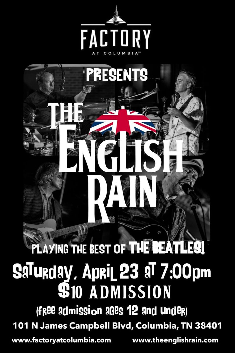 The English Rain at The Factory at Columbia April 23rd! Find more details &amp; directions on our website at springhillfresh.com/event/the-engl…
