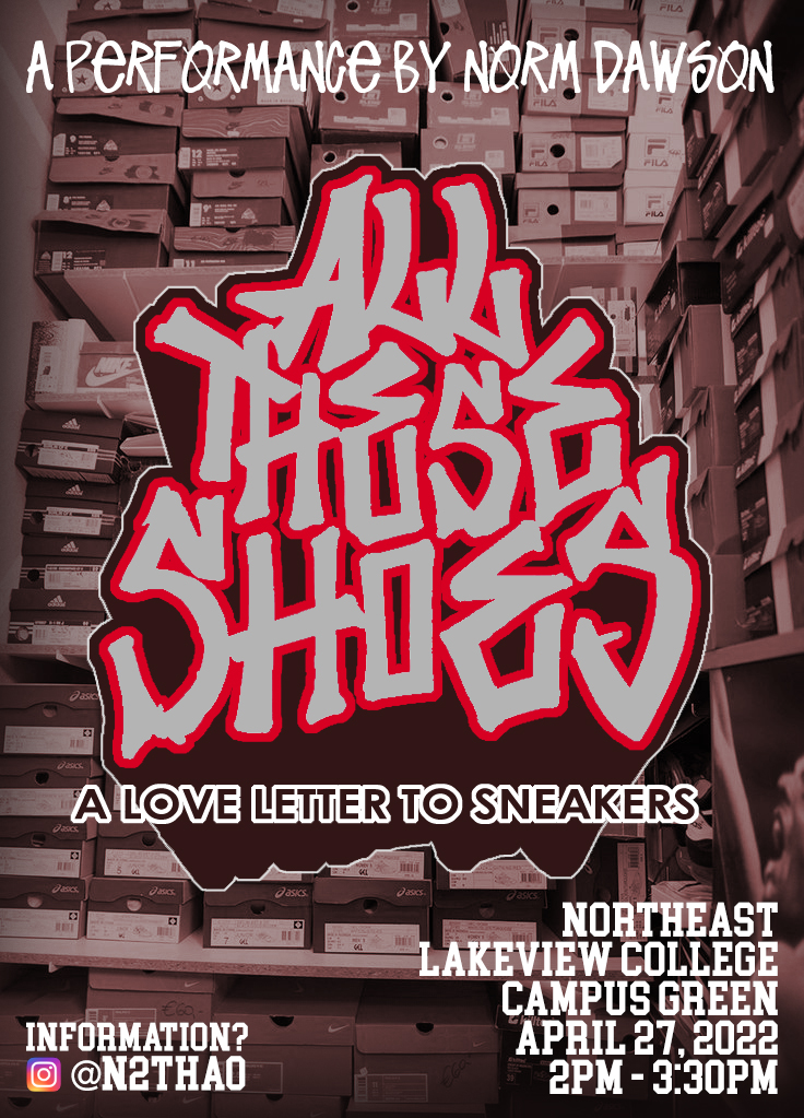 NLC_HSPrograms's tweet image. April is #PoetryMonth and @NLCPR is celebrating with a special guest Norm Dawson&apos;s &quot;A Love Letter to Sneakers&quot; on Wednesday, April 27, 2022 @ 2 pm. #poetry #spokenword #hiphop