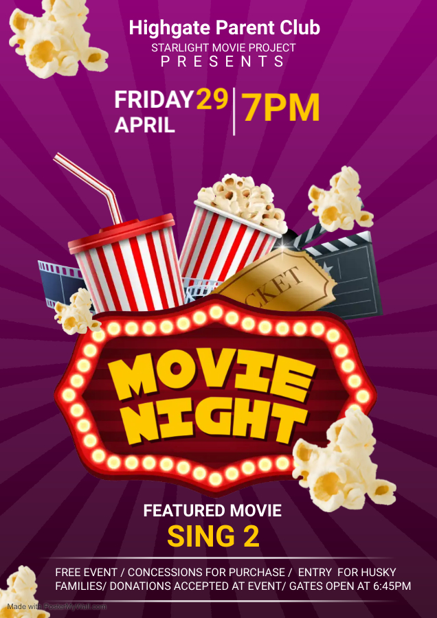 Our #Highgatehuskies Parent Club is hosting our first Movie Night on Friday, April 29th, at 7:00pm at our school!  This is an event for our families to enjoy! 
🥳 Free Event
🍿 Concessions for purchase
💵Donations accepted