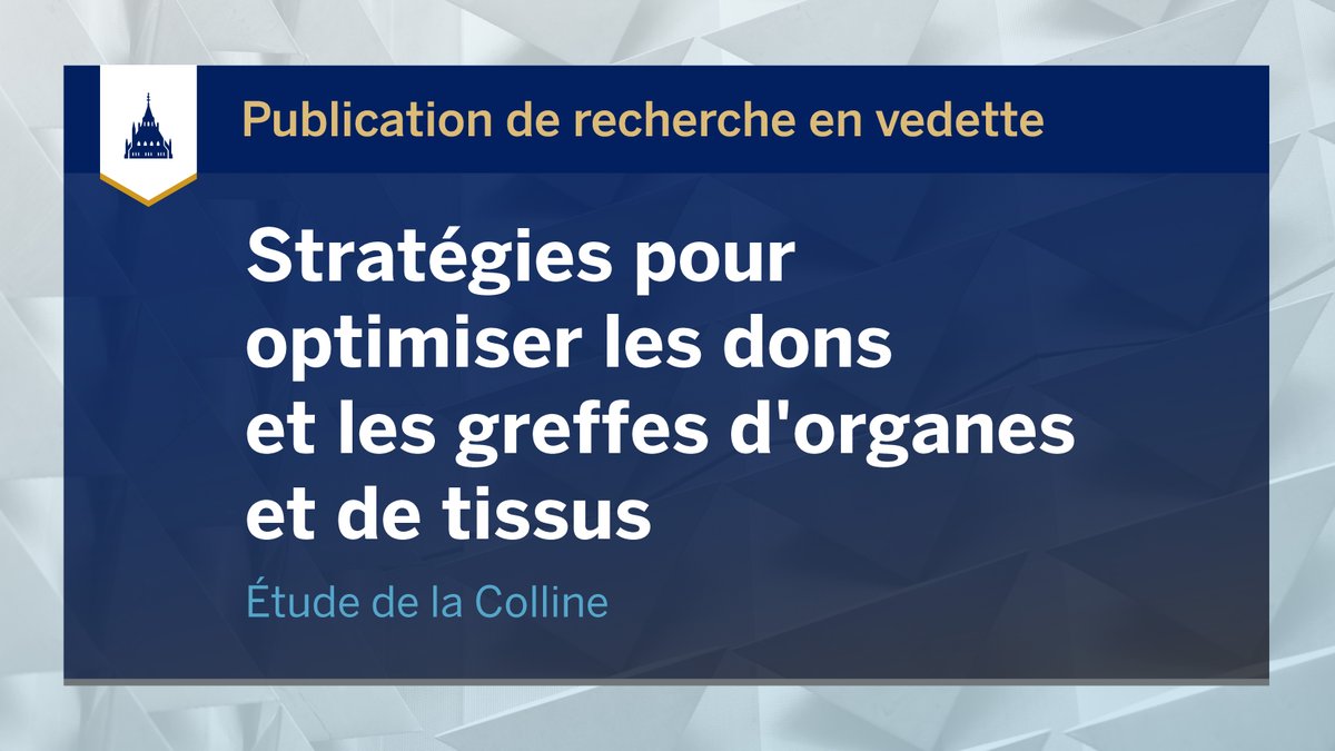 BiblioParlCA's tweet photo. En cette Semaine nationale de sensibilisation aux dons d’organes et de tissus, lisez notre #ÉtudeDeLaColline pour découvrir les stratégies susceptibles d’accroître le nombre d’organes disponibles et d’optimiser le résultat des greffes.

https://t.co/PiRDbAkBUH #DonDOrganes #SNDOT https://t.co/RJZHskDQxR