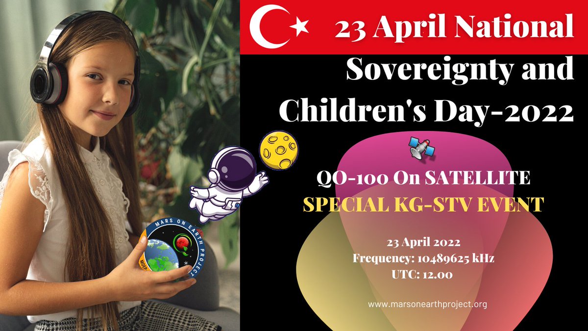 Open call to all radio amateurs! Let's meet at the Special KG-STV Event planned by MoEP. (The 23 April National Sovereignty and Children's Day) <a href="/qo100_sat/">QATAR Oscar-100</a> <a href="/QO100DxClub/">QO-100 Dx Club</a> #satellite #event #23nisan #hamradio
