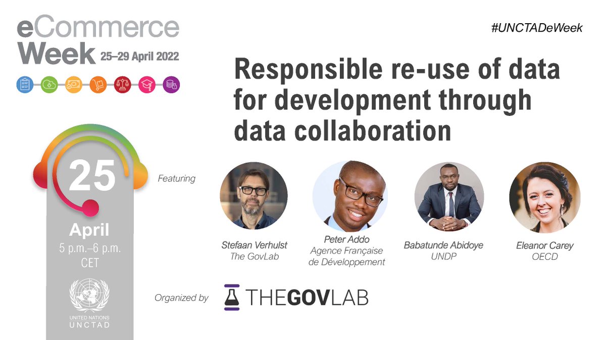 TheGovLab's tweet photo. Data reuse offers new opportunities for dev but how do we overcome information asymmetries?
Thursday, 28 April, @sverhulst, @PMarteyAddo, @EleanorCarey10, & @dr_babs will lead a panel for #eCommerceWeek 2022 on this subject. Learn more & register now: https://t.co/LZadmCo01U https://t.co/3goIQdhFYT