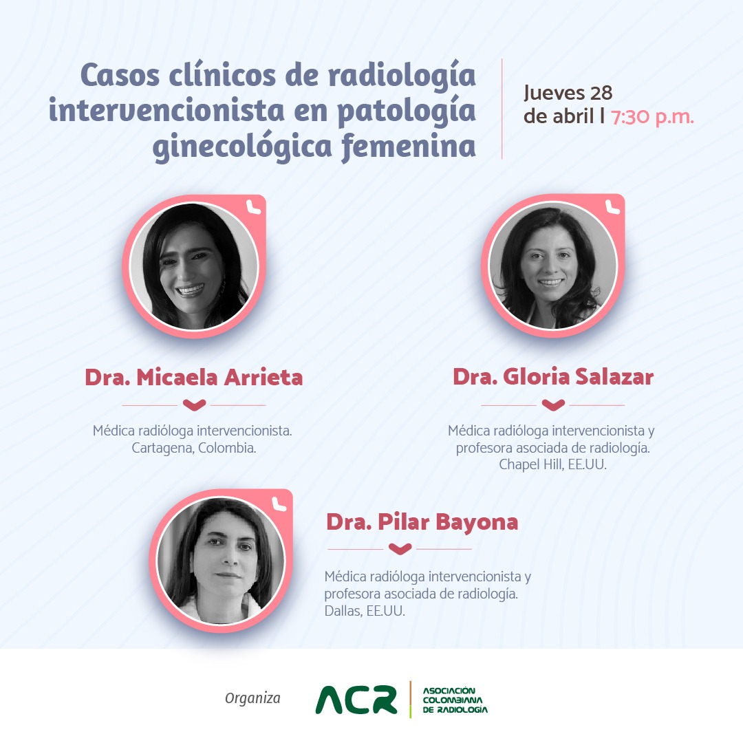 ACRadiologia's tweet photo. Del 26 al 28 de abril se llevará a cabo el Ciclo 2 de las Sesiones Académicas ACR, que tendrá como tema principal la patología ginecológica femenina. Accede a través de https://t.co/iofT4mBQUu el día y la hora indicada. 

*Libre acceso para Asociados de la ACR. https://t.co/5vgmdfNbiW