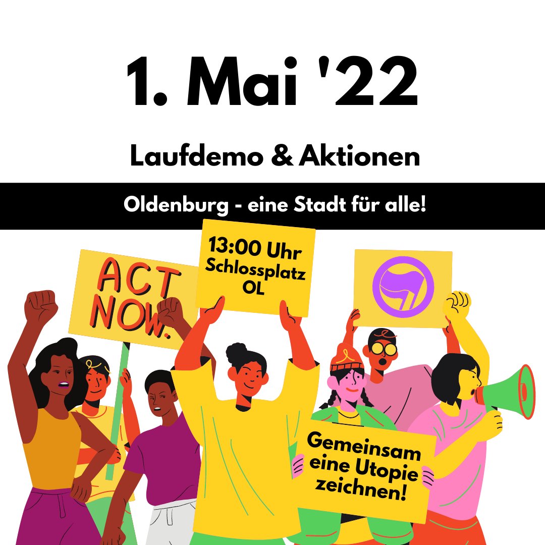 solidarischol's tweet photo. Der 1. Mai als internationaler Kampftag der arbeitenden Klasse ist schon lange ein Tag der sich mit Lebensverhältnissen und Anerkennung der Arbeiter*innen auseinandersetzt. Wir wollen diesen Tag nutzen um uns für ein #Oldenburg als eine Stadt für alle einzusetzen.
#ol0105 https://t.co/ZyYBGkrAfo