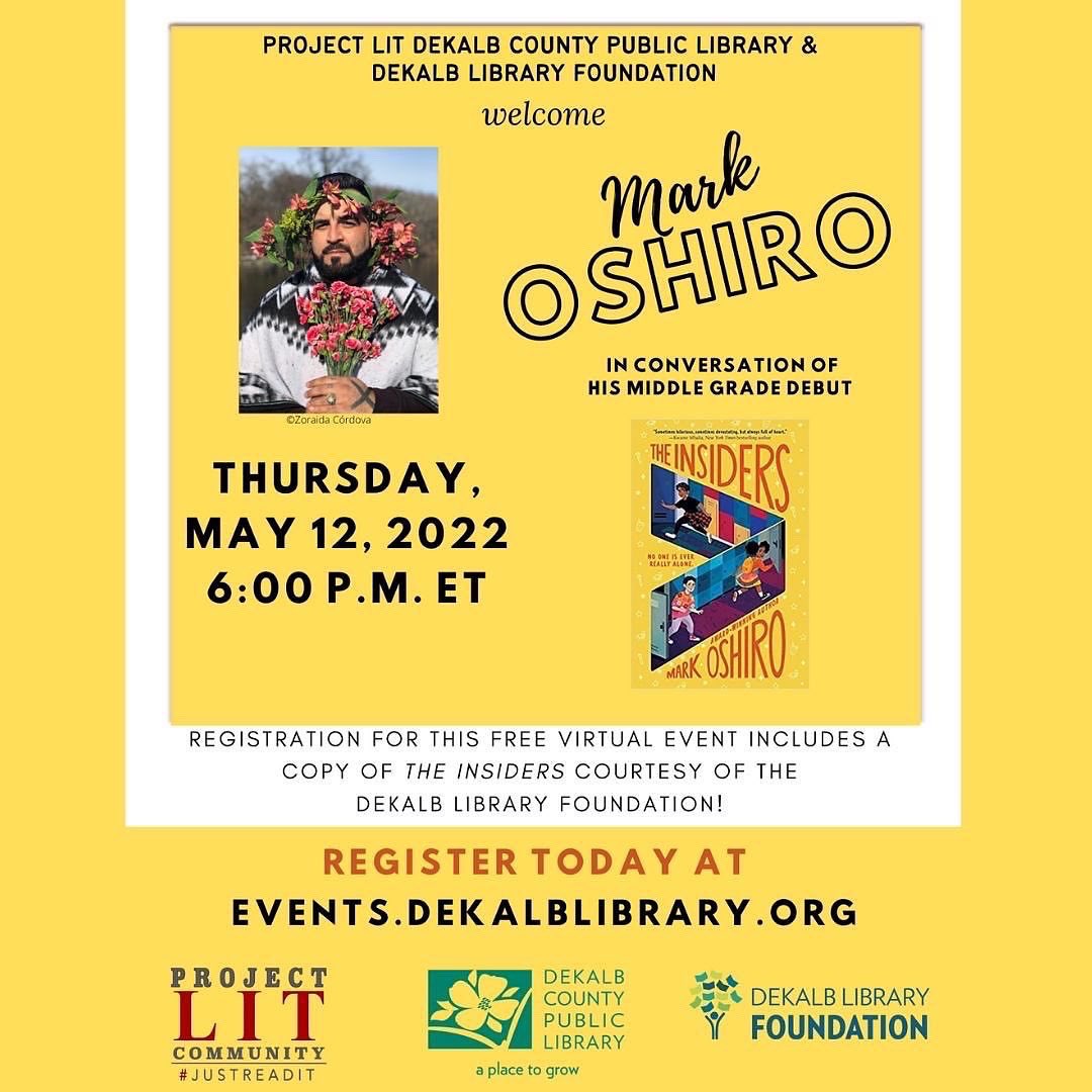 projectlit_dcpl's tweet photo. “There’s no one like you on this earth. Embrace that, papito!”

@projectlit_dcpl and @DCPLFoundation welcome Mark Oshiro, in conversation of his middle grade debut, The Insiders !

Thursday, May 12, 2022

6:00 p.m.

https://t.co/sYQOBPJngz https://t.co/rjjp6N9MyD