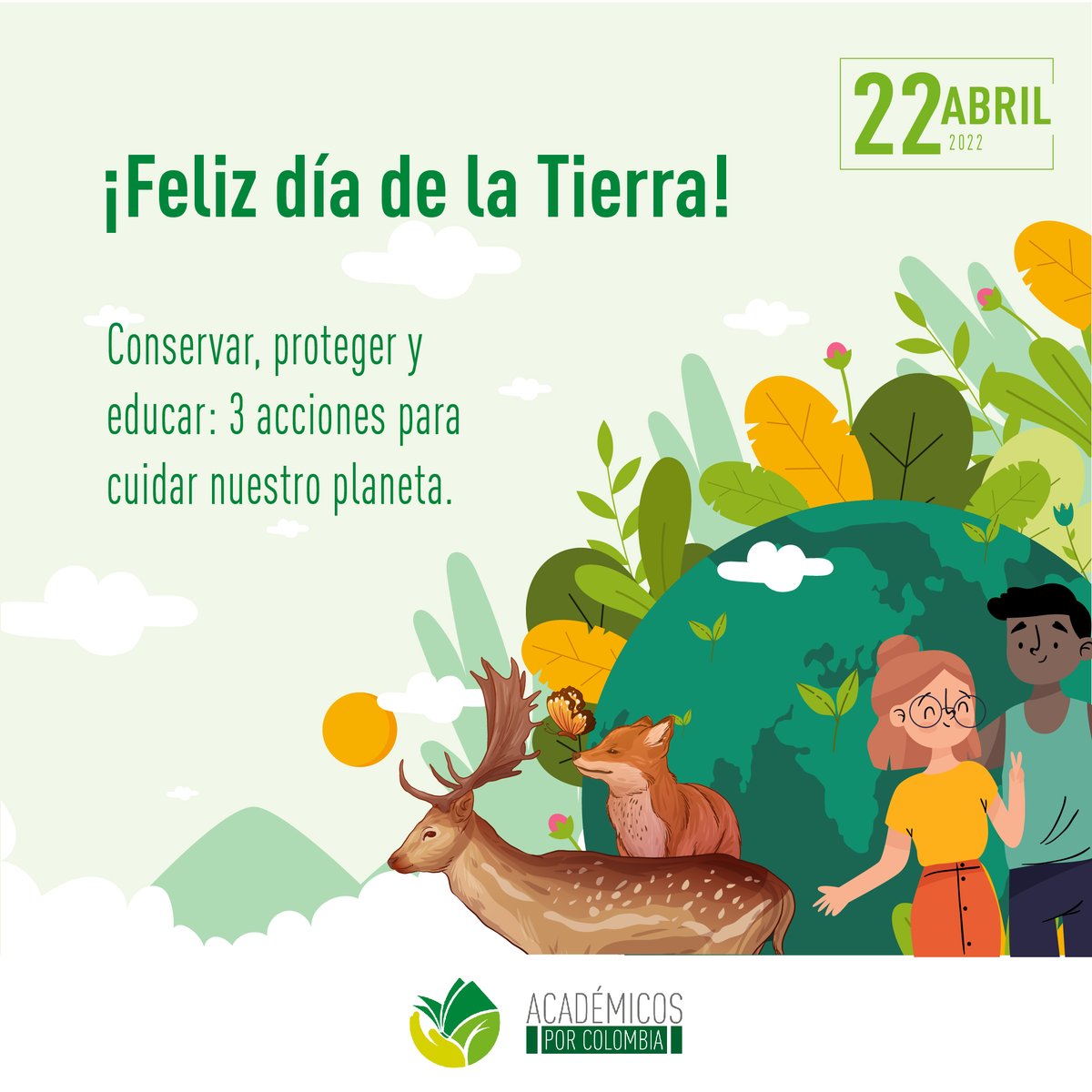 AcademicospCol's tweet photo. Queremos celebrar este día de la Tierra, resaltando la importancia de que actuemos como si todos los días fueran el día que hoy conmemoramos. ¡Educar, proteger y conservar son acciones que todos debemos ejecutar para cuidar de nuestro hogar! #DiaDeLaTierra2022  #CuidemosElPlaneta https://t.co/XaI5kOTCGb