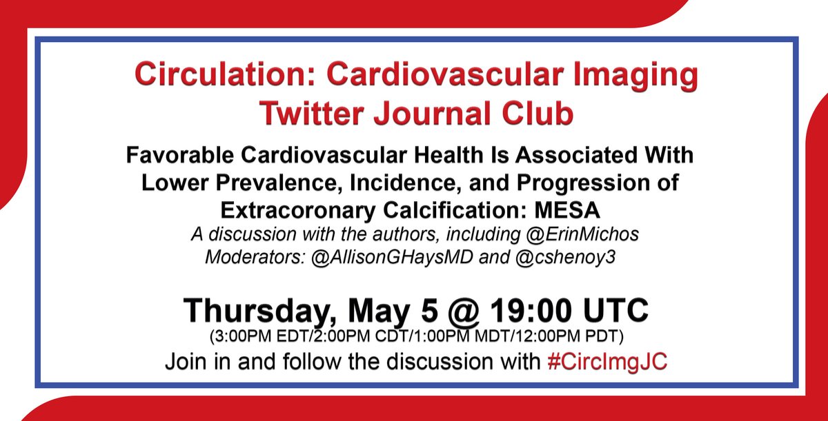 Save the date for our next #CircImgJC: May 5, 19:00 UTC (3PM EDT). We'll be joined by @ErinMichos and co-authors to discuss their recently published paper, with @AllisonGHaysMD and @cshenoy3 moderating. Paper: ahajournals.org/doi/10.1161/CI…